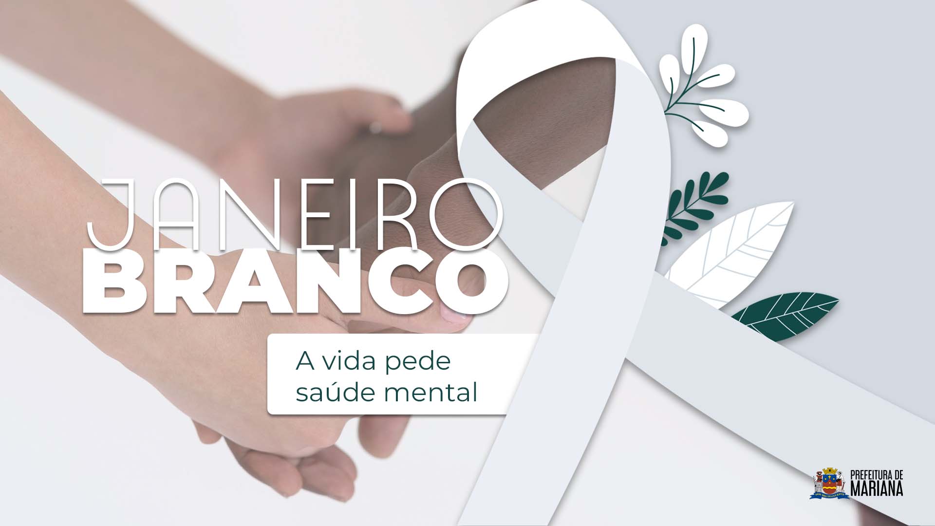 Prefeitura de Mariana reforça cuidados com a saúde mental no “Janeiro Branco”