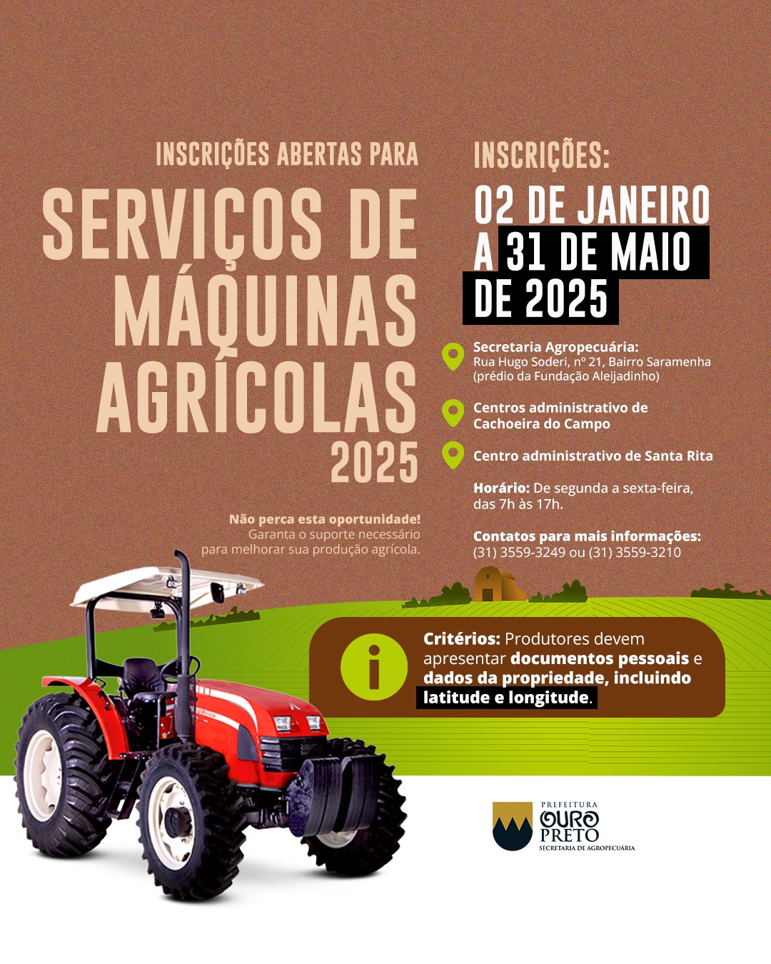 Inscrições Abertas para Serviços de Máquinas Agrícolas em Ouro Preto