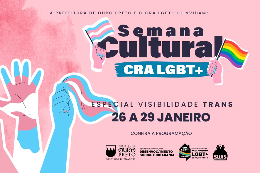 Prefeitura de Ouro Preto promove ações para celebrar o Dia Nacional da Visibilidade Trans